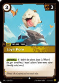 Loyal Poro 156/219 (Unleashed) 