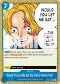 Would You Let Me Eat the Flame-Flame Fruit? OP15-056 (Adventure on Kami's Island) 