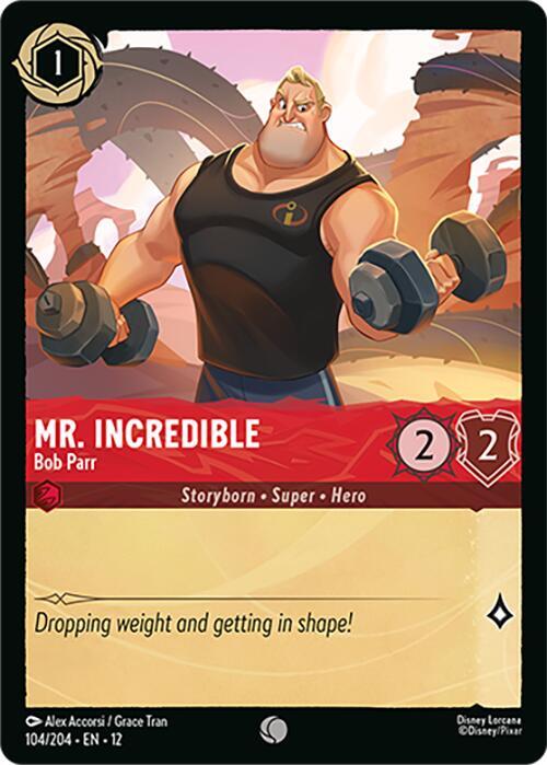 Mr. Incredible, Bob Parr 104/204 (Wilds Unknown)  - Cold Foil