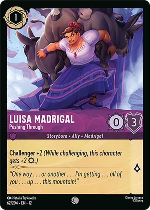 Luisa Madrigal Pushing Through 62/204 () 