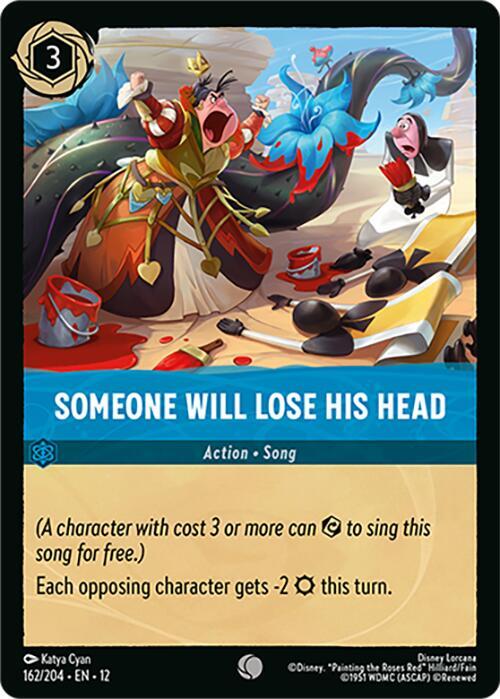 Someone Will Lose His Head 162/204 (Wilds Unknown)  - Cold Foil