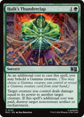 Hulks Thunderclap 725 (Commander: Marvel Super Heroes)  - Foil