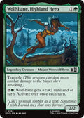 Wolfsbane Highland Hero 767 (Commander: Marvel Super Heroes)  - Foil