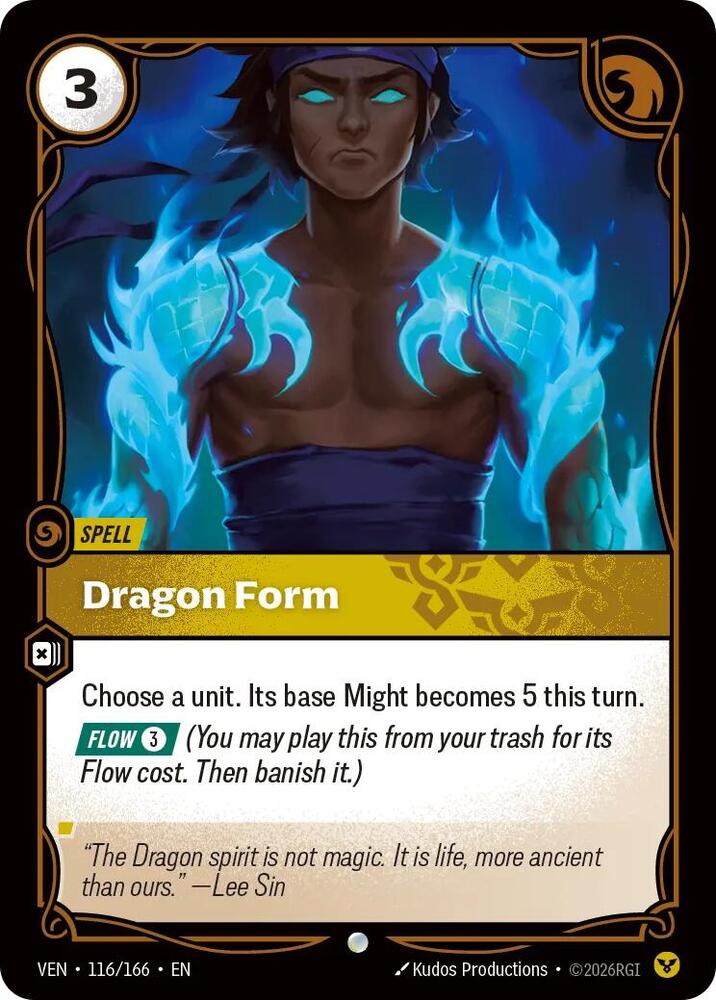 Dragon Form 116/166 (Vendetta)  - Foil