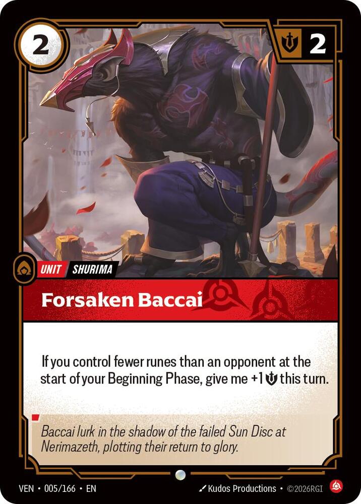 Forsaken Baccai 005/166 (Vendetta)  - Foil