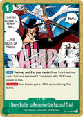 I Never Bother to Remember the Faces of Trash OP14-038 (The Azure Sea's Seven) 