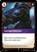 Corrupt Enforcer 123/221 (Spiritforged)  - Foil
