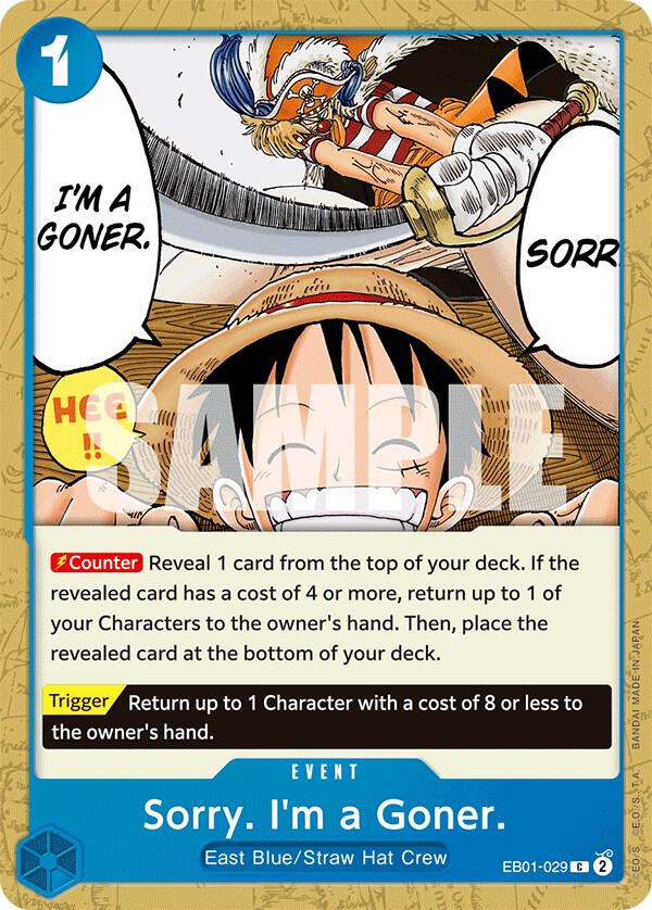 Sorry. I'm a Goner. EB01-029 (Extra Booster: Memorial Collection) 