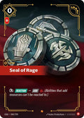 Seal of Rage 40/298 (Origins)  - Foil
