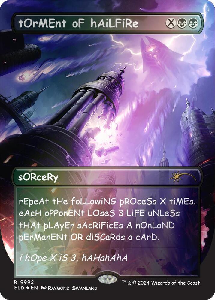 tOrMEnt oF hAiLFiRe 9992 (Secret Lair Drop Series)  - Borderless Rainbow Foil