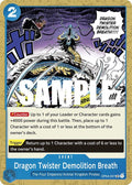 Dragon Twister Demolition Breath OP04-057 (Kingdoms of Intrigue) 