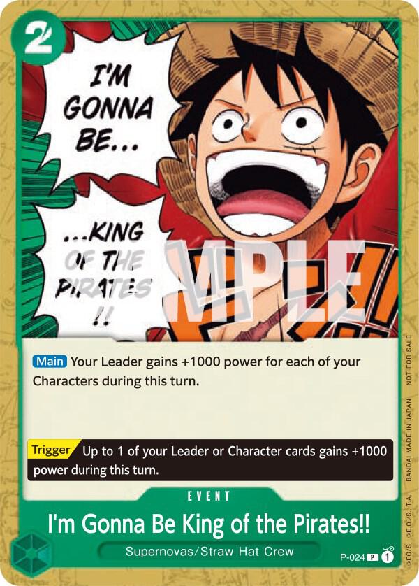 I'm Gonna Be King of the Pirates!! P-024 (One Piece Promotion Cards) 