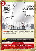 There's No Way You Could Defeat Me!! EB01-010 (Extra Booster: Memorial Collection)  - Foil